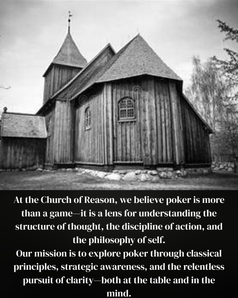 Image of The Church Of Reason as created by Pokerrailbird.com. This church reflects the search for clarity in the game of poker.