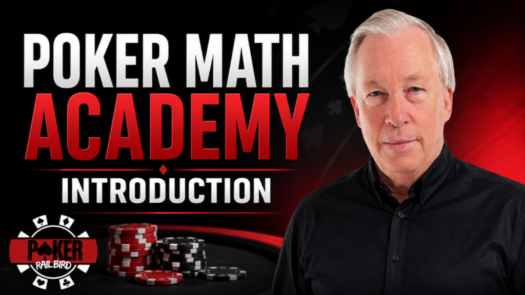 Poker Calculators and Poker Math Academy introduction from PokerRailbird covering essential Texas Hold'em mathematics and probability.