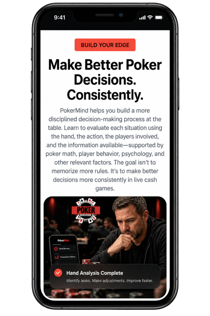 Personalized Poker Coaching with PokerMind showing disciplined decision-making, poker math, player behavior, psychology, and hand analysis for live cash poker.