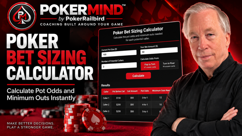 Poker Bet Sizing Calculator showing pot odds and minimum outs needed for multiple callers, from PokerRailbird.
